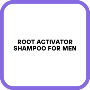 Root Activator Shampoo For Men