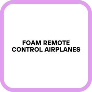 Foam Remote Control Airplanes