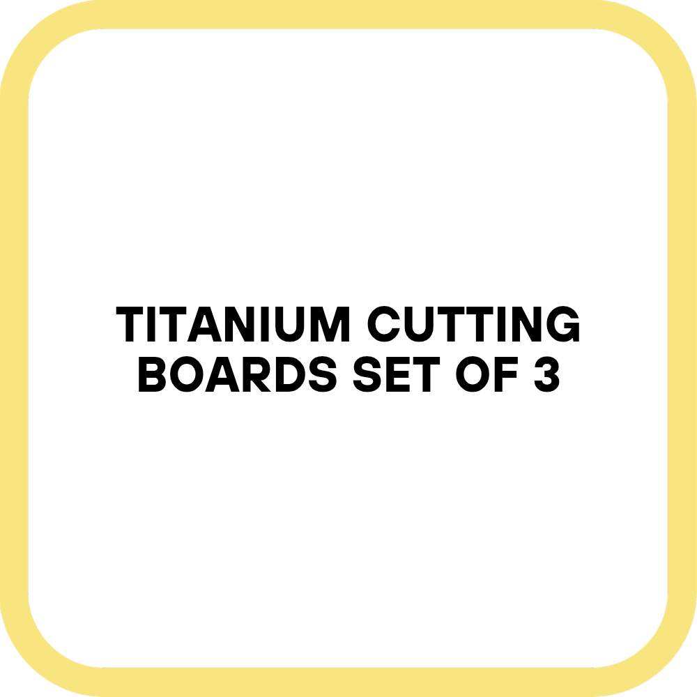 Titanium Cutting Boards Set of 3