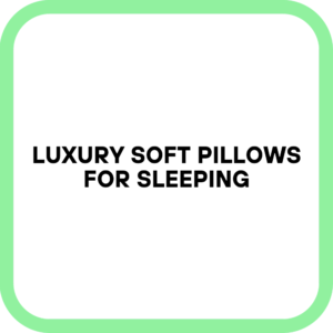Luxury Soft Pillows for Sleeping