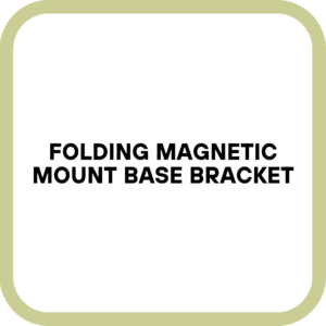 Folding Magnetic Mount Base Bracket