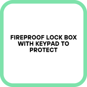 Fireproof Lock Box with Keypad to Protect