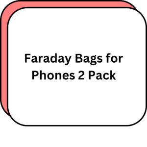 Faraday Bags for Phones 2 Pack