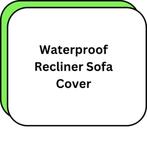 Waterproof Recliner Sofa Cover