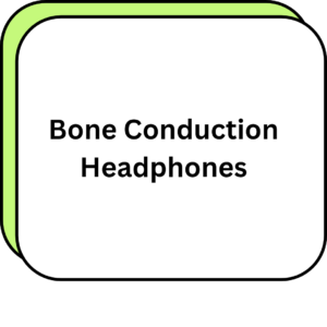 Bone Conduction Headphones
