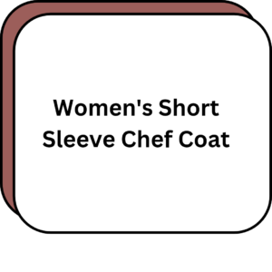 Women's Short Sleeve Chef Coat