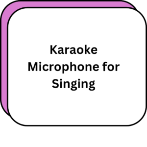 Karaoke Microphone for Singing