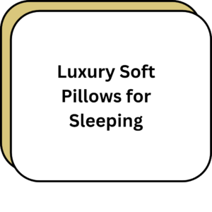 Luxury Soft Pillows for Sleeping