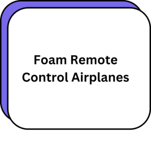 Foam Remote Control Airplanes