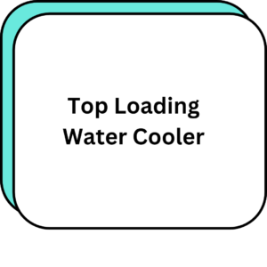 Top Loading Water Cooler