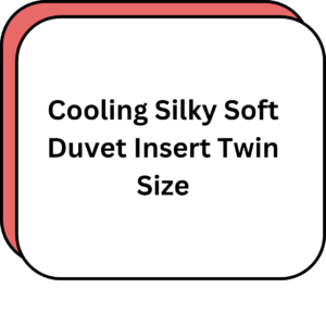 Cooling Silky Soft Duvet Insert Twin Size