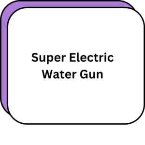 Super Electric Water Gun