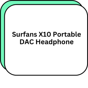 Surfans X10 Portable DAC Headphone