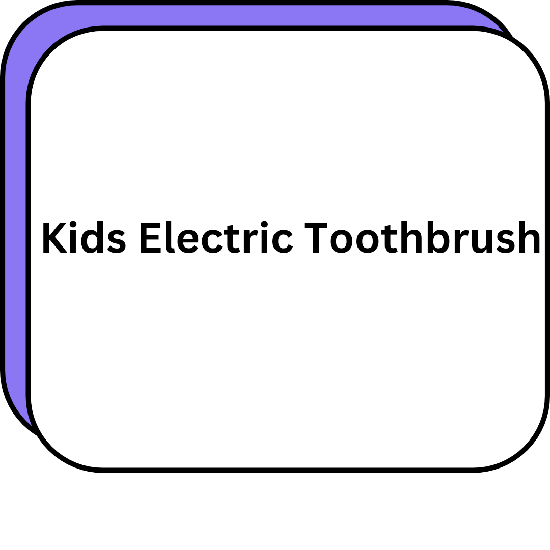 Kids Electric Toothbrush