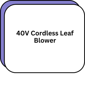 40V Cordless Leaf Blower