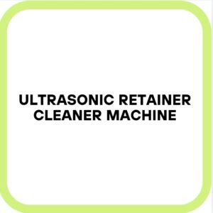 Ultrasonic Retainer Cleaner Machine