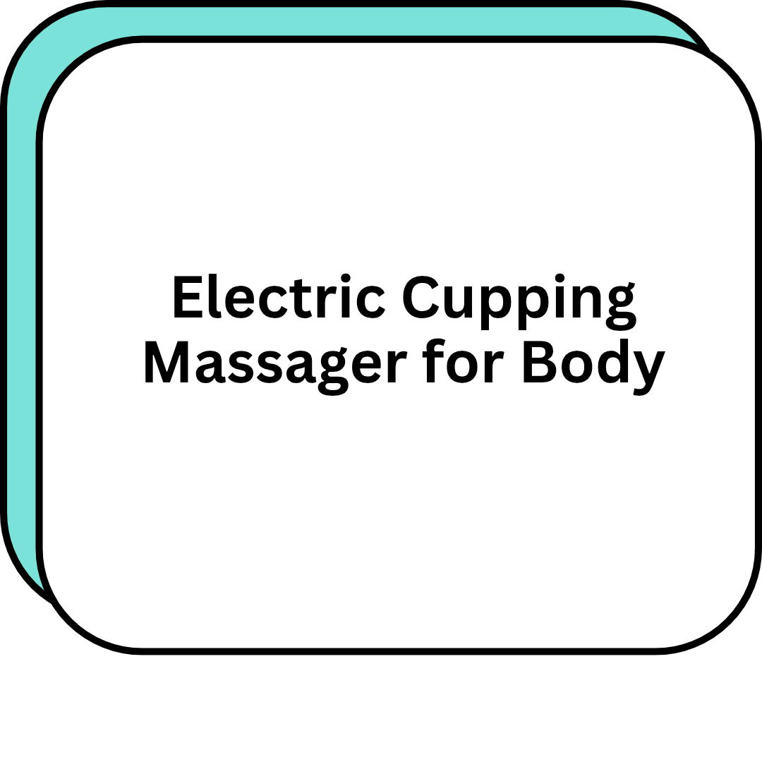 Electric Cupping Massager for Body