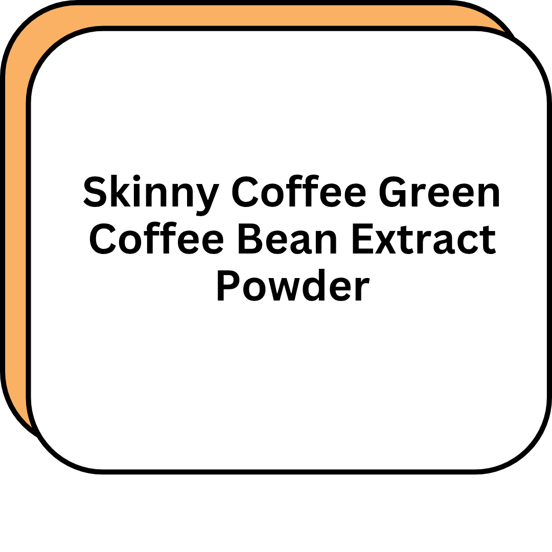 Skinny Coffee Green Coffee Bean Extract Powder