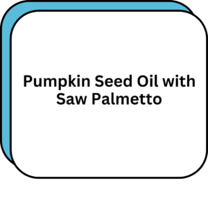 Pumpkin Seed Oil with Saw Palmetto