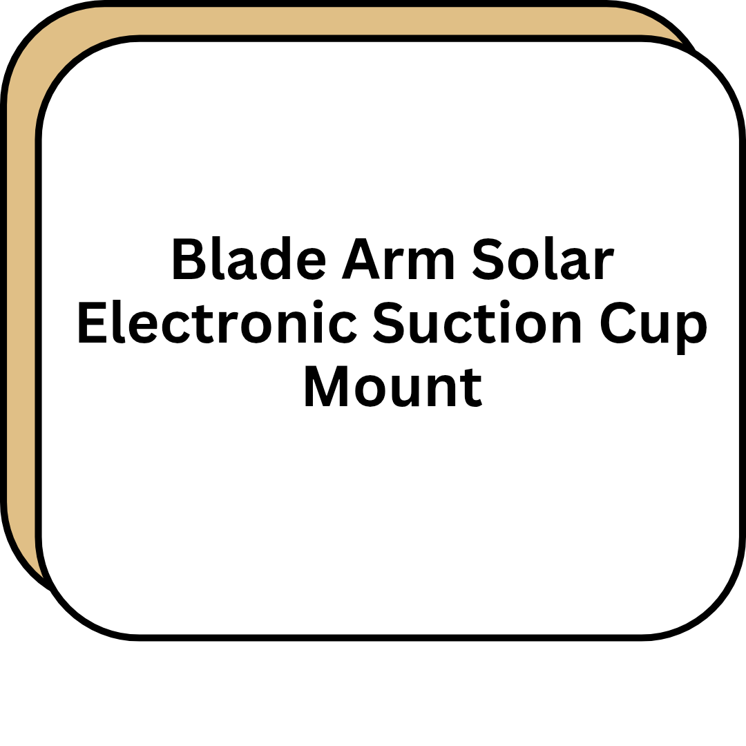 Blade Arm Solar Electronic Suction Cup Mount
