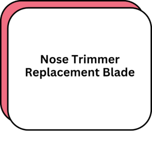 Nose Trimmer Replacement Blade