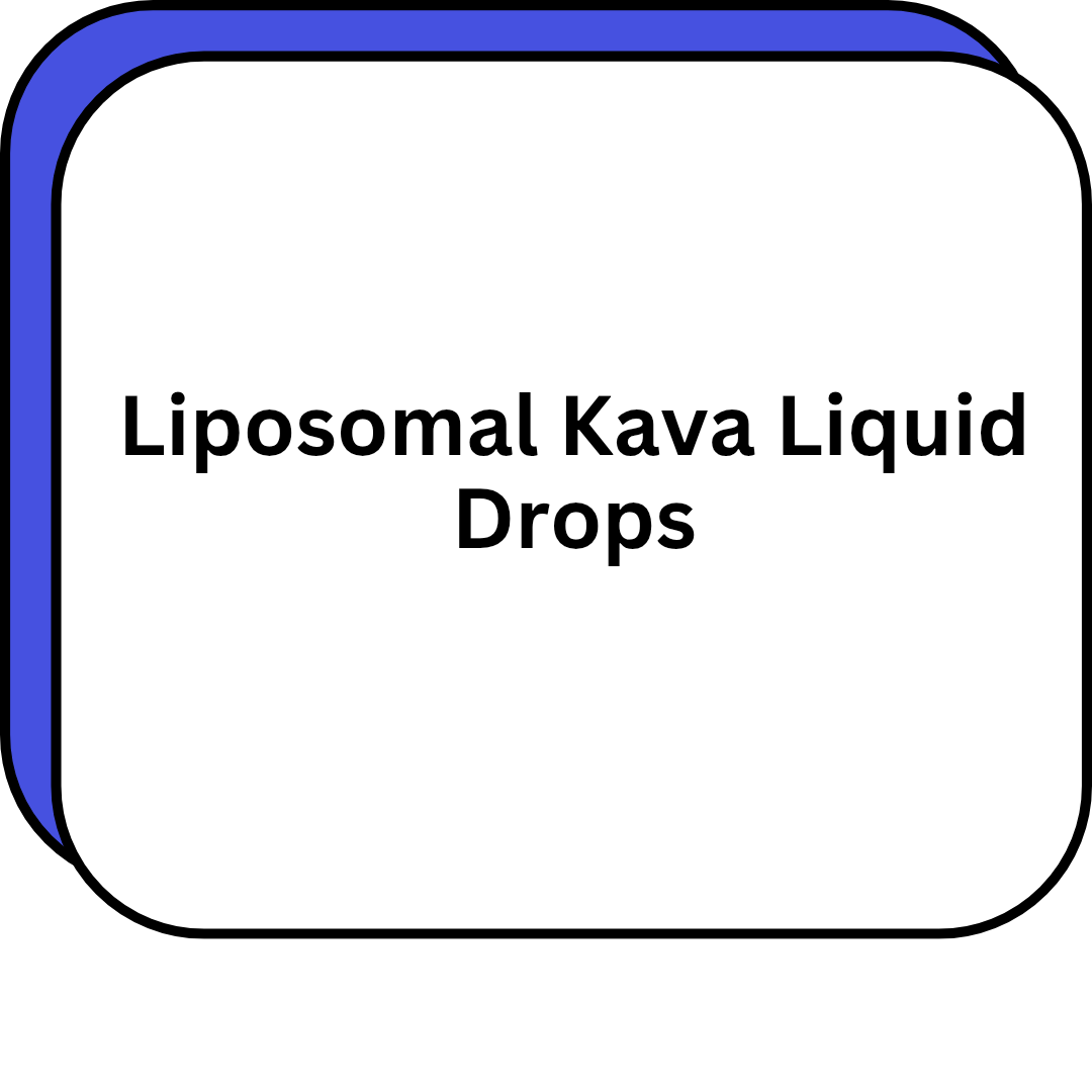 Liposomal Kava Liquid Drops
