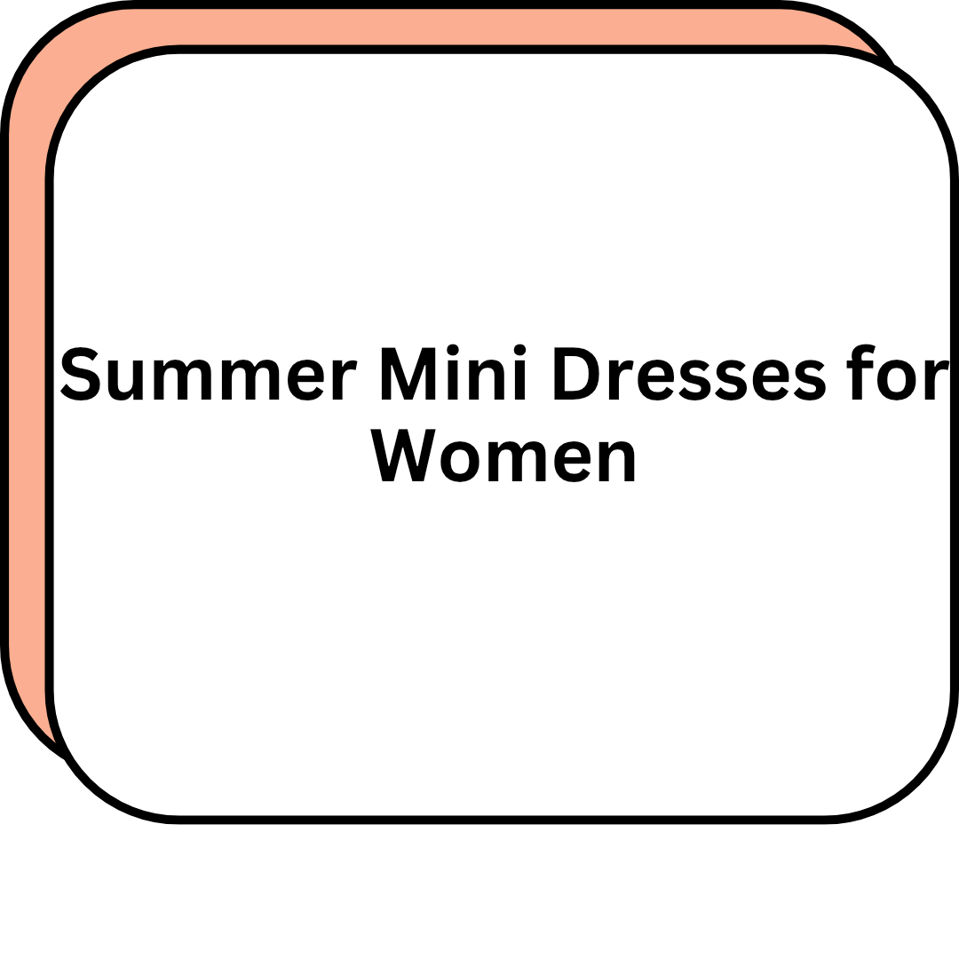 Summer Mini Dresses for Women