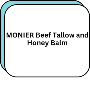 MONIER Beef Tallow and Honey Balm