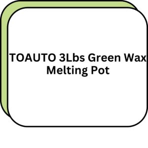 TOAUTO 3Lbs Green Wax Melting Pot