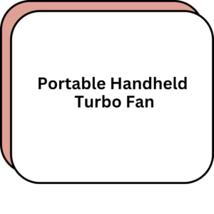 Portable Handheld Turbo Fan