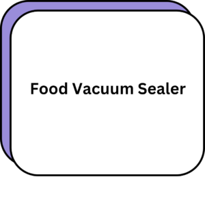Food Vacuum Sealer