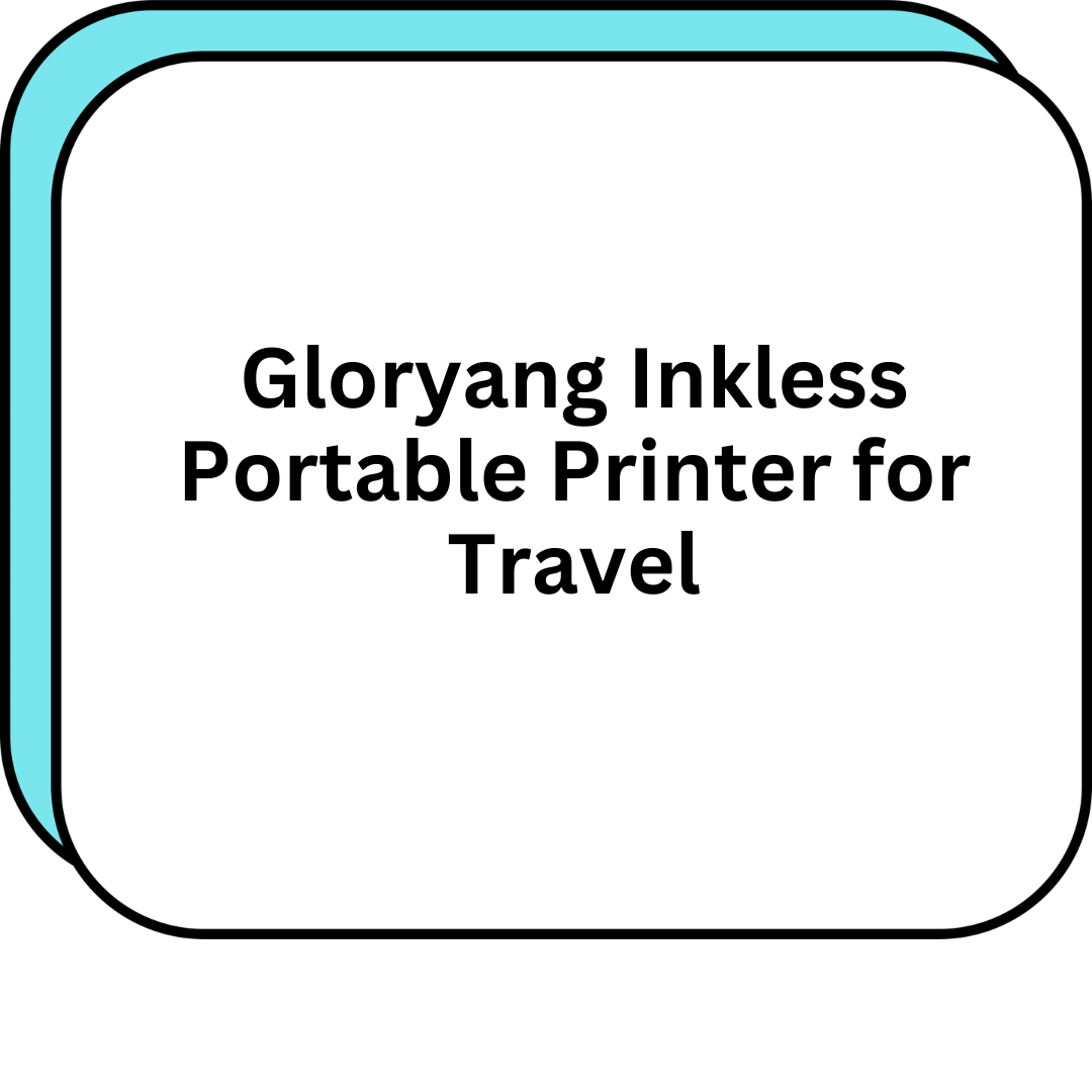 Gloryang Inkless Portable Printer for Travel