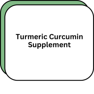 Turmeric Curcumin Supplement