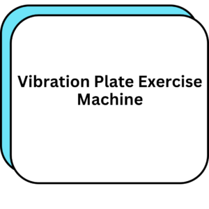 Vibration Plate Exercise Machine