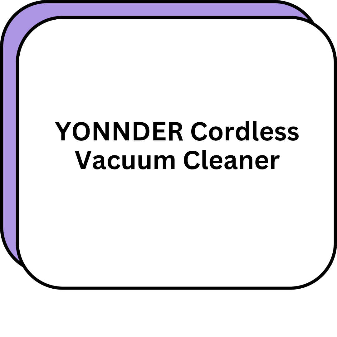 YONNDER Cordless Vacuum Cleaner