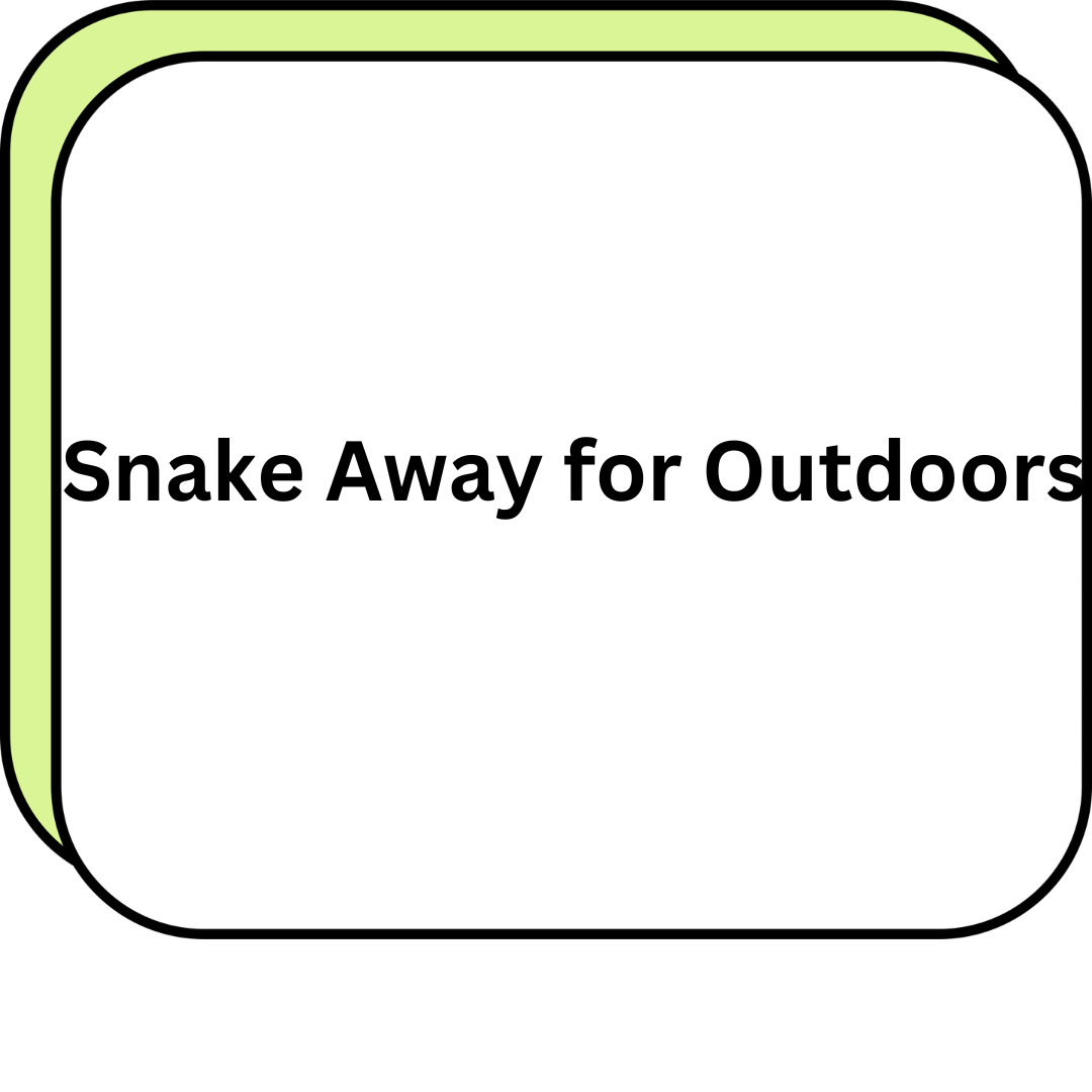 Snake Away for Outdoors