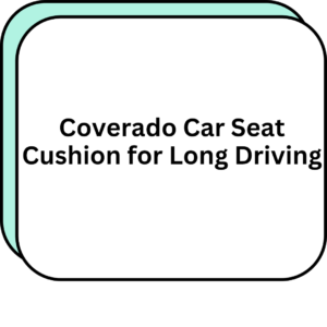 Coverado Car Seat Cushion for Long Driving