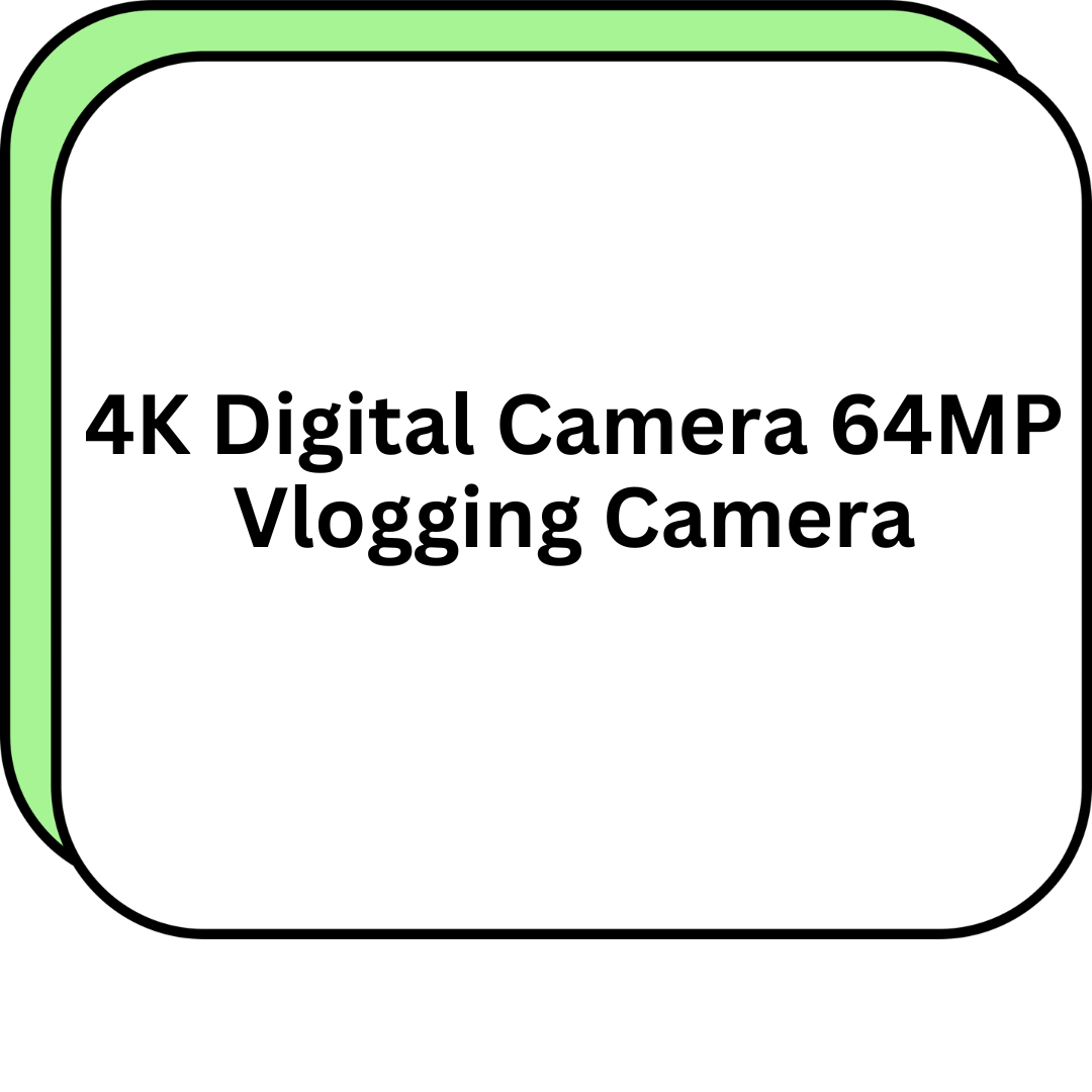 4K Digital Camera 64MP Vlogging Camera