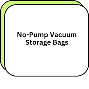 No-Pump Vacuum Storage Bags