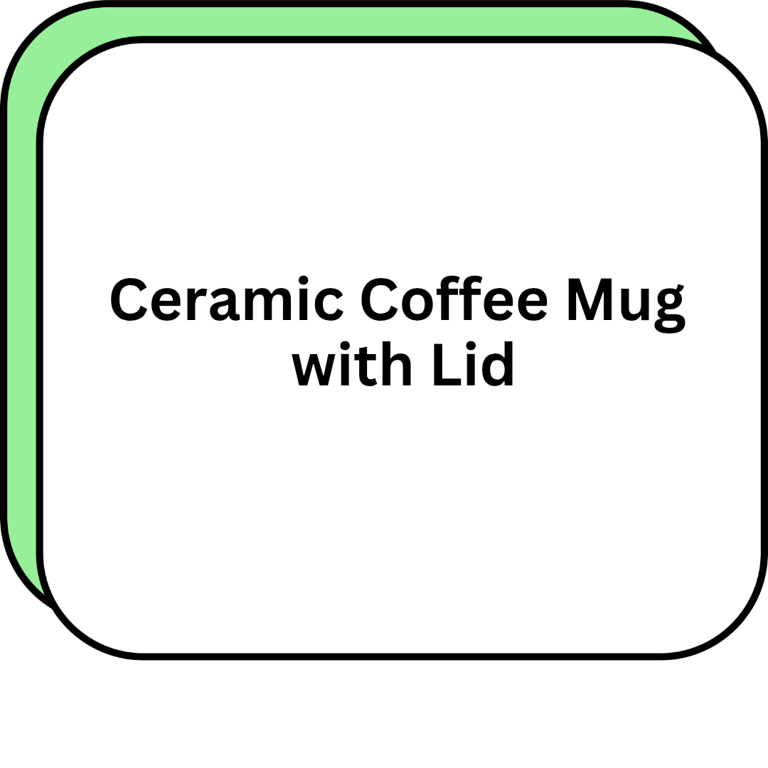 Ceramic Coffee Mug with Lid