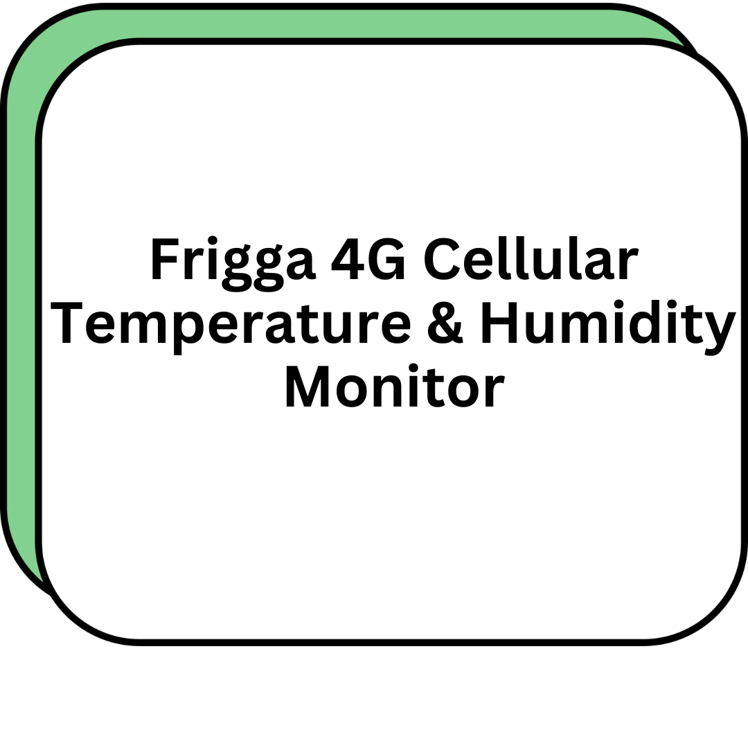 Frigga 4G Cellular Temperature & Humidity Monitor
