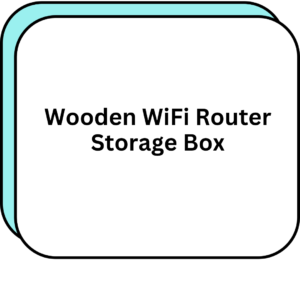 Wooden WiFi Router Storage Box