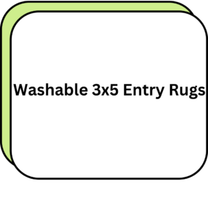 Washable 3x5 Entry Rugs
