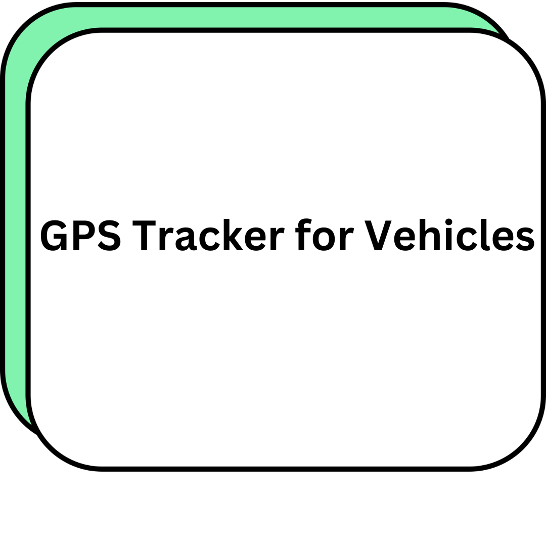 GPS Tracker for Vehicles