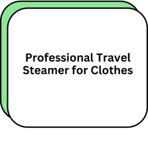 Professional Travel Steamer for Clothes