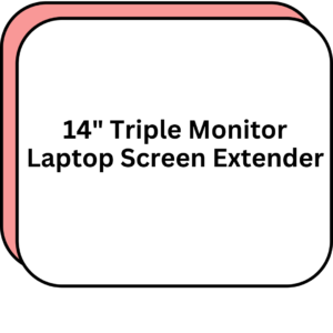 14" Triple Monitor Laptop Screen Extender