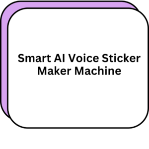 Smart AI Voice Sticker Maker Machine