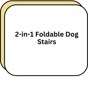 2-in-1 Foldable Dog Stairs