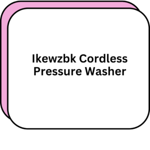 Ikewzbk Cordless Pressure Washer