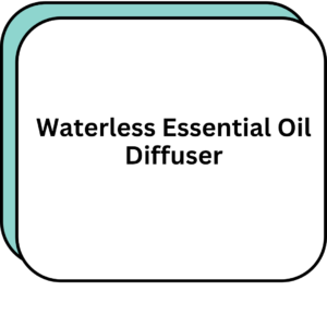 Waterless Essential Oil Diffuser